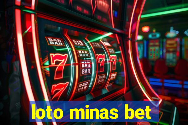 loto minas bet